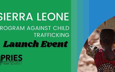 Virtual Launch: Sierra Leone Program Against Child Trafficking